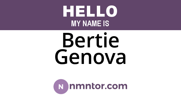 Bertie Genova