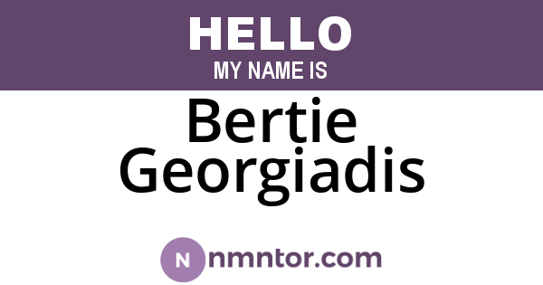 Bertie Georgiadis