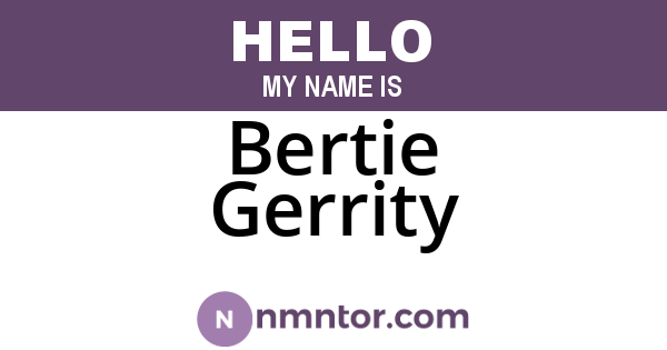 Bertie Gerrity