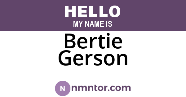 Bertie Gerson