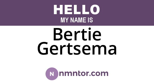 Bertie Gertsema