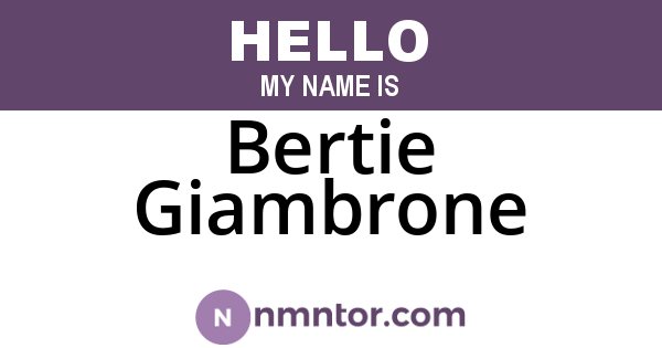 Bertie Giambrone
