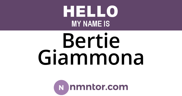 Bertie Giammona