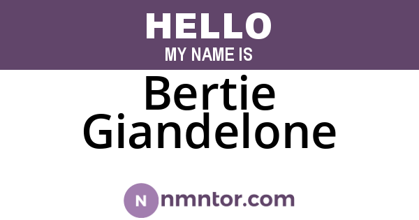 Bertie Giandelone