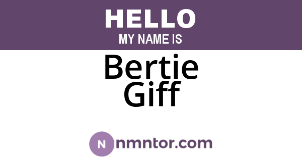 Bertie Giff