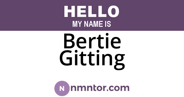 Bertie Gitting
