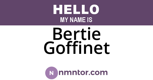 Bertie Goffinet