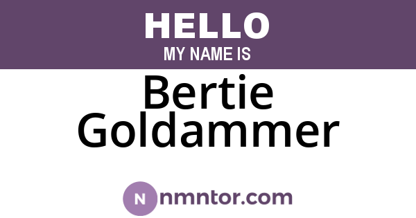 Bertie Goldammer