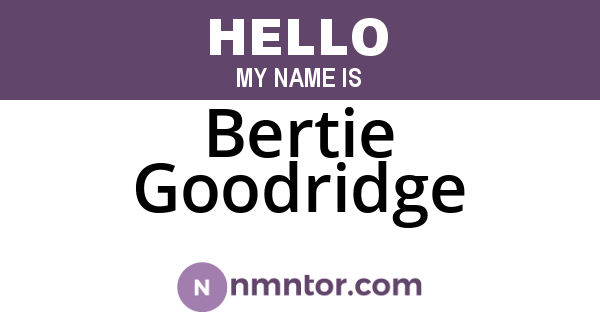 Bertie Goodridge