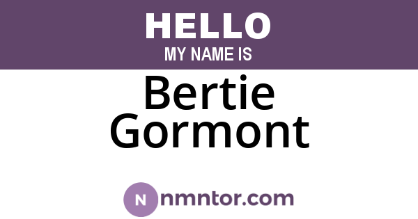 Bertie Gormont