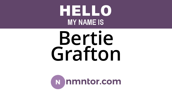 Bertie Grafton