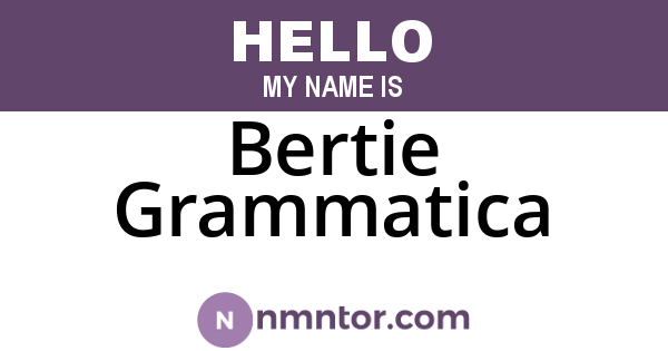 Bertie Grammatica