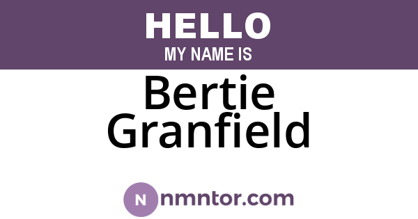 Bertie Granfield