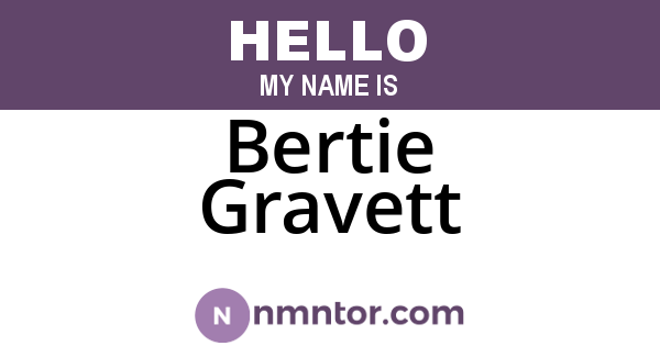 Bertie Gravett