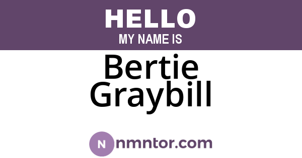 Bertie Graybill