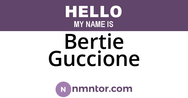 Bertie Guccione