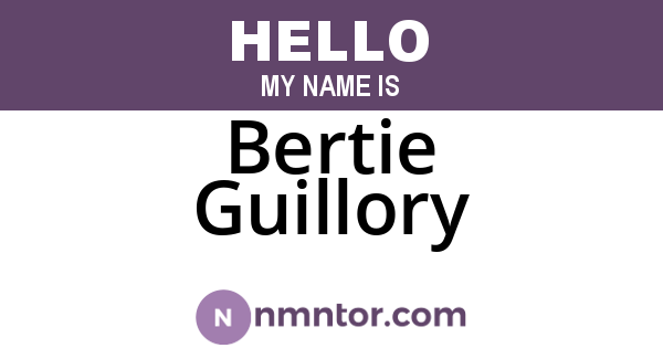 Bertie Guillory