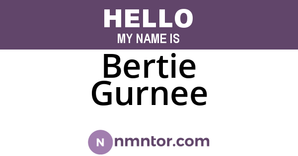 Bertie Gurnee