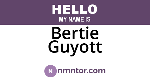 Bertie Guyott