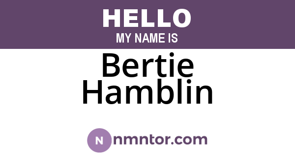 Bertie Hamblin