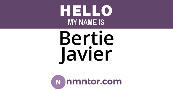 Bertie Javier