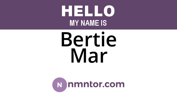 Bertie Mar