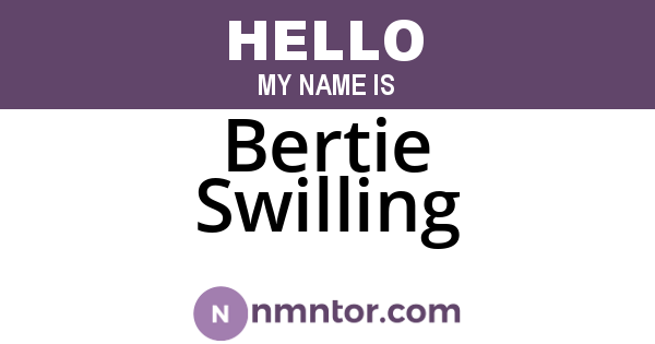 Bertie Swilling