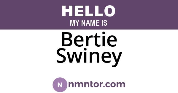 Bertie Swiney