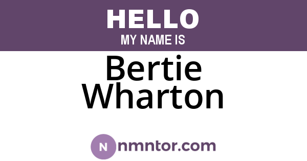 Bertie Wharton