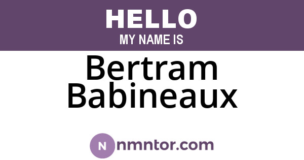 Bertram Babineaux