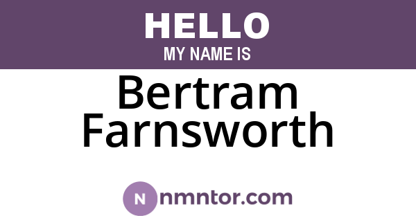 Bertram Farnsworth