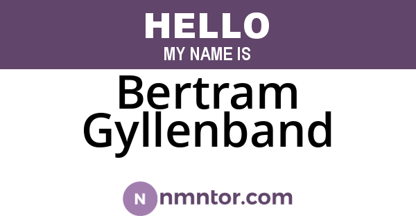 Bertram Gyllenband