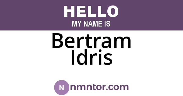 Bertram Idris