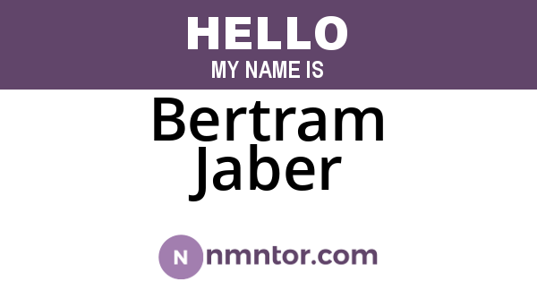 Bertram Jaber