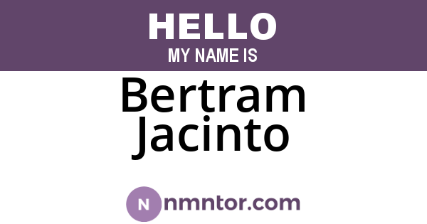 Bertram Jacinto