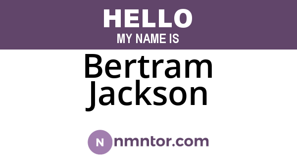 Bertram Jackson
