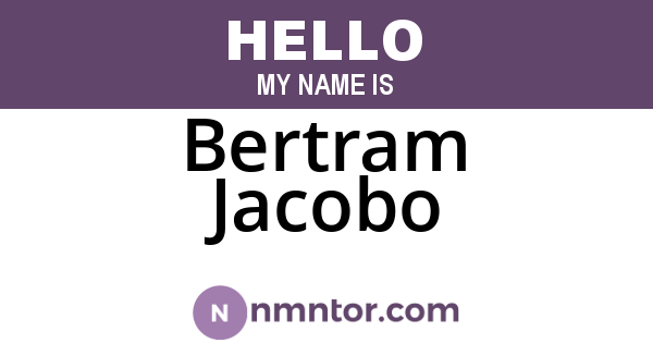 Bertram Jacobo