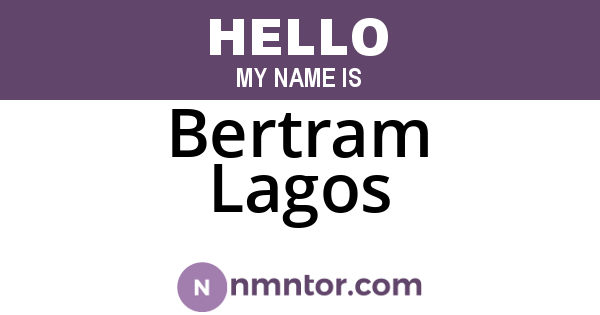 Bertram Lagos