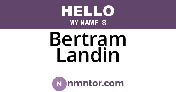 Bertram Landin