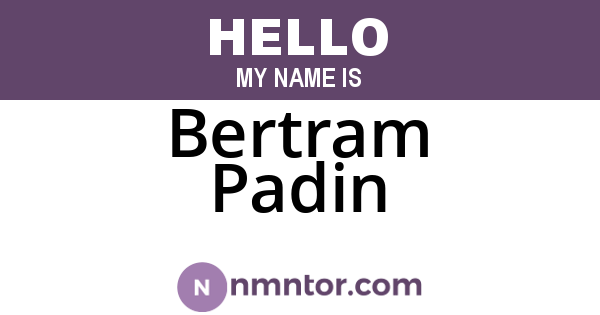 Bertram Padin