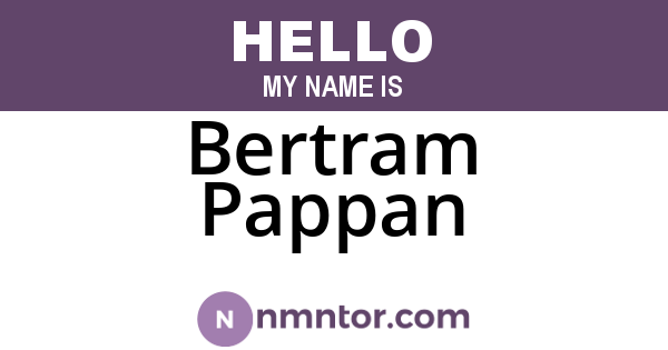 Bertram Pappan