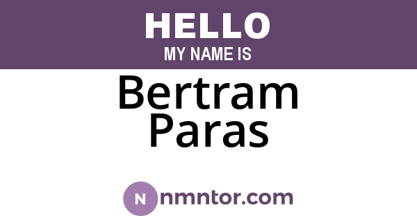 Bertram Paras