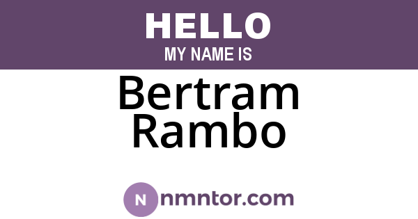 Bertram Rambo