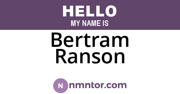 Bertram Ranson