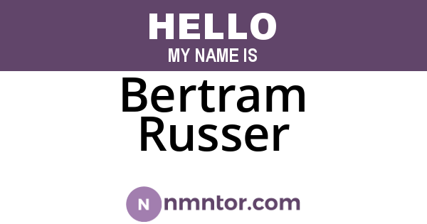 Bertram Russer
