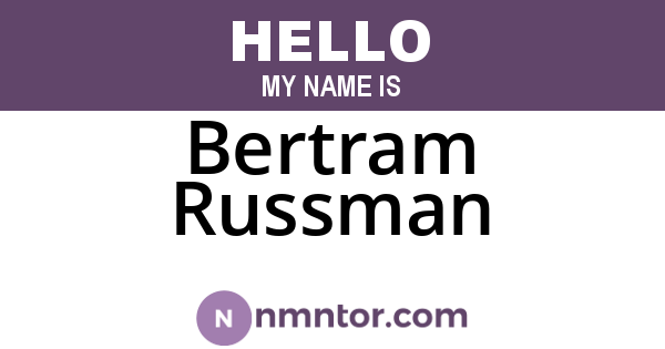 Bertram Russman