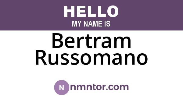 Bertram Russomano