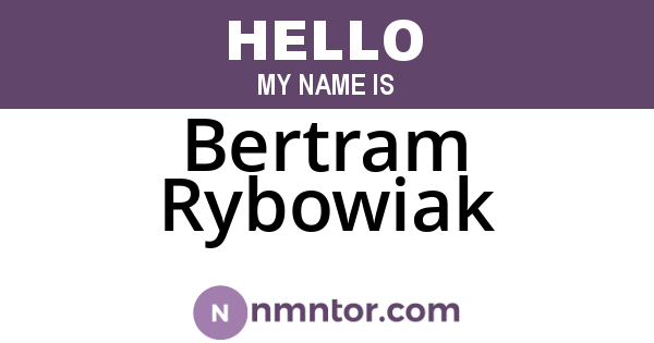 Bertram Rybowiak