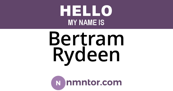 Bertram Rydeen