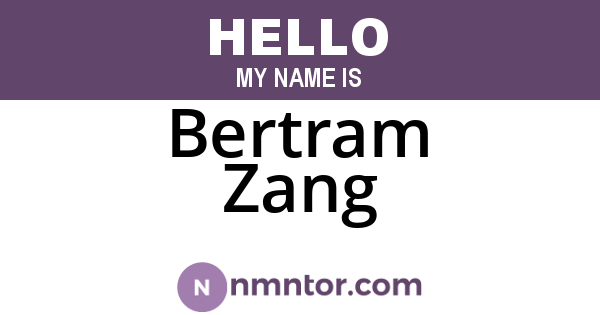 Bertram Zang